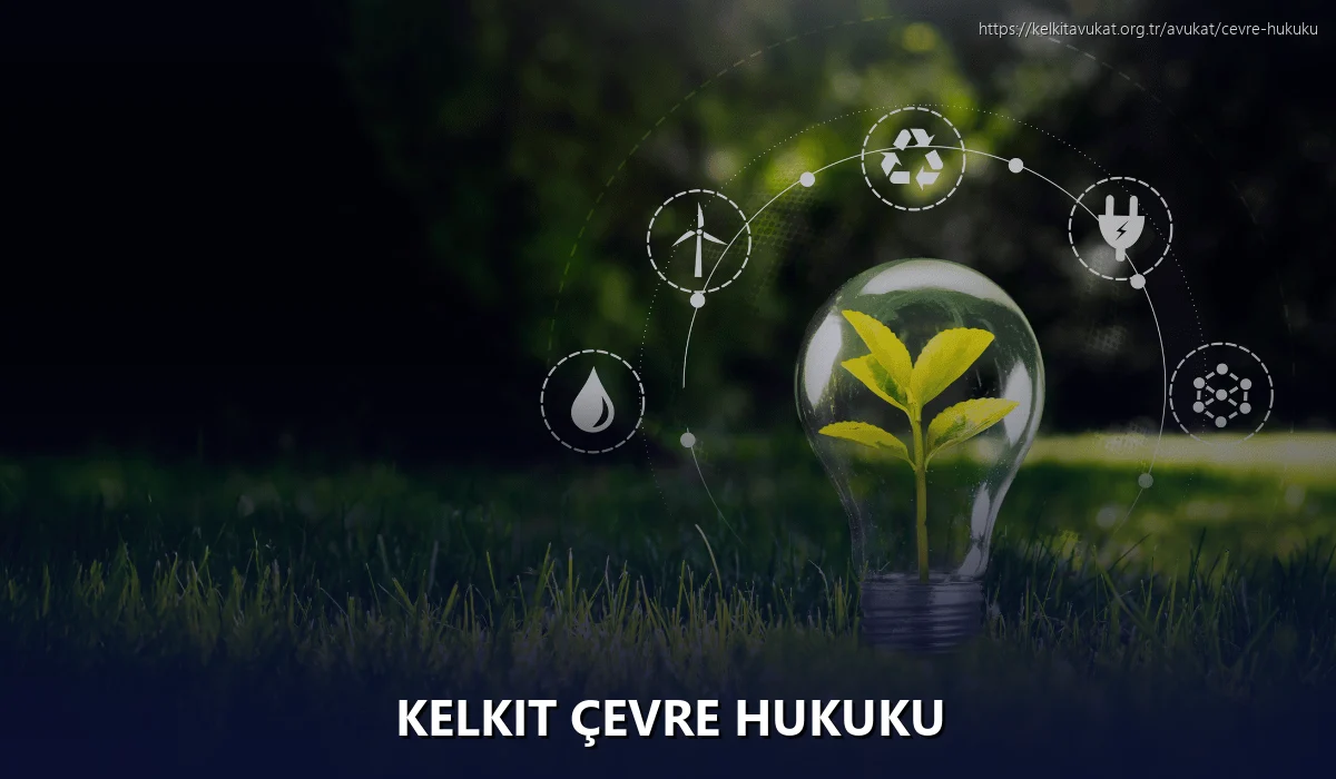Kelkit Çevre Hukuku