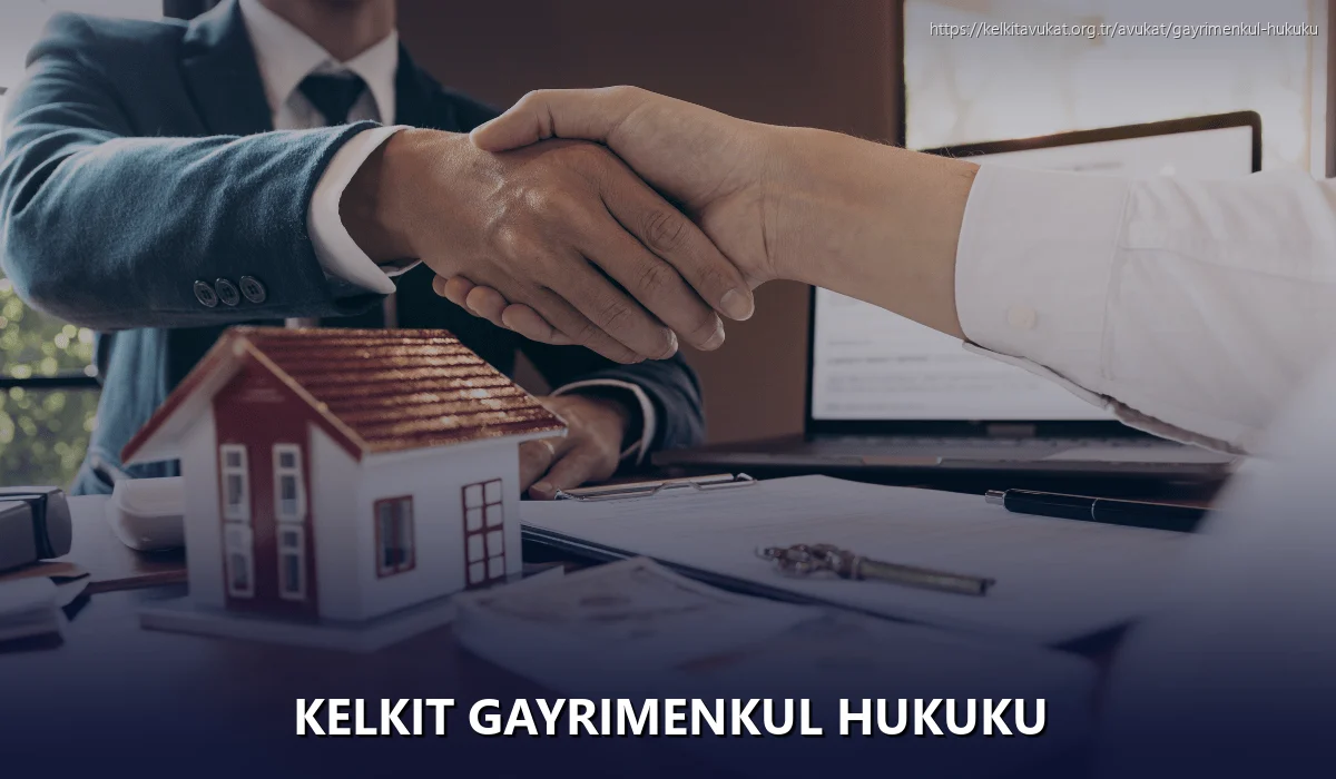 Kelkit Gayrimenkul Hukuku